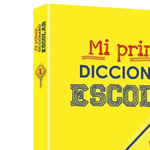 DICCIONARIO MI PRIMER DICCIONARIO ESCOLAR 1030 MEGA C220
